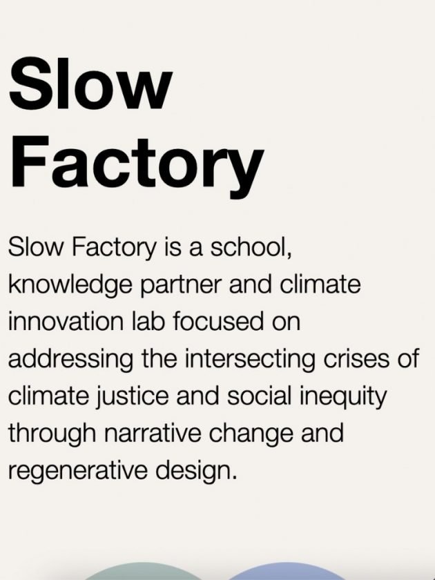 Slow Factory School