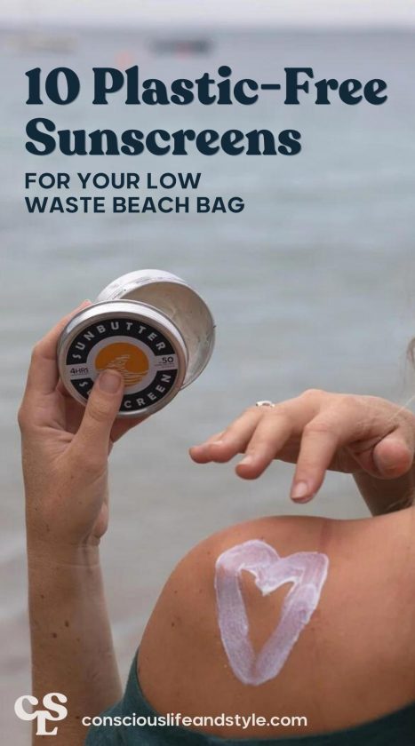 10 Plastic-Free Sunscreens for Your Low Waste Beach Bag - Conscious Life and Style