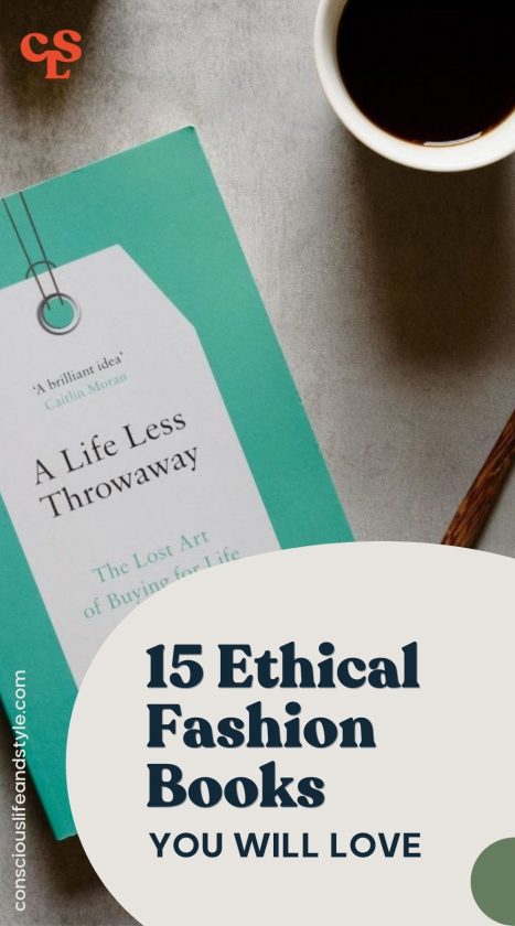 15 Ethical Fashion Books you will love - Conscious life and style