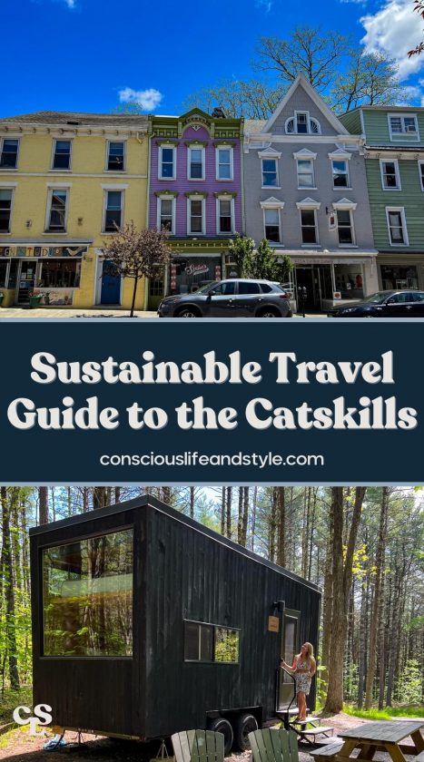 Sustainable Travel Guide to the Catskills - Conscious Life and Style