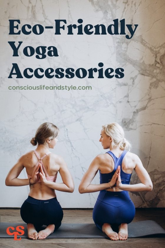 Eco-Friendly Yoga Accessories - Conscious Life and Style