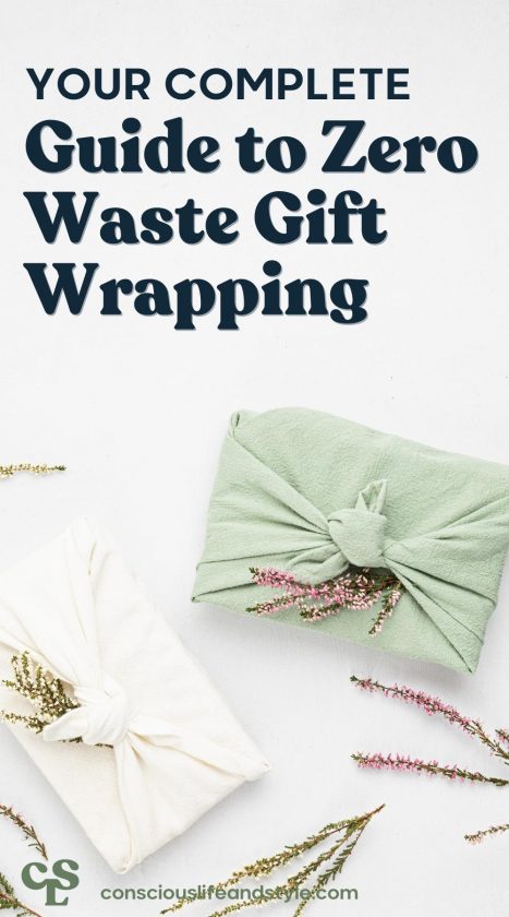 Your Complete Guide to Zero Waste Gift Wrapping: 8 Easy and Eco Tips - Conscious Life and Style. 