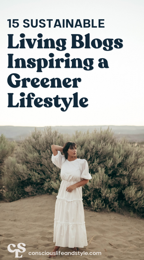 15 Sustainable Living Blogs and Creators Inspiring a Greener Lifestyle - Conscious Life and Style